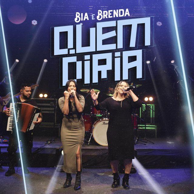 Portada del álbum "Quem Diria", de Bia e Brenda