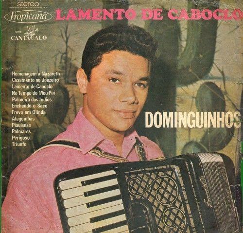 Portada del álbum "Lamento de Caboclo", de Dominguinhos