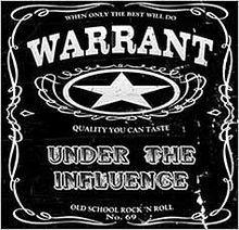 Album cover of "Under The Influence" by Warrant