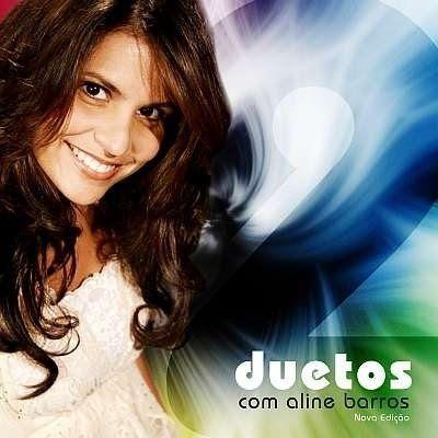 Portada del álbum "Duetos Com Aline Barros", de Aline Barros