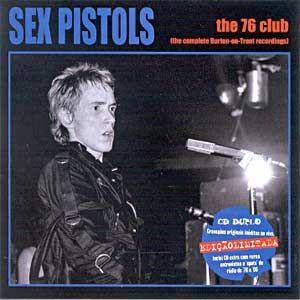 Portada de Álbum "The 76 Club", de Sex Pistols