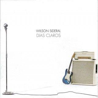 Portada de Álbum "Dias Claros", de Wilson Sideral