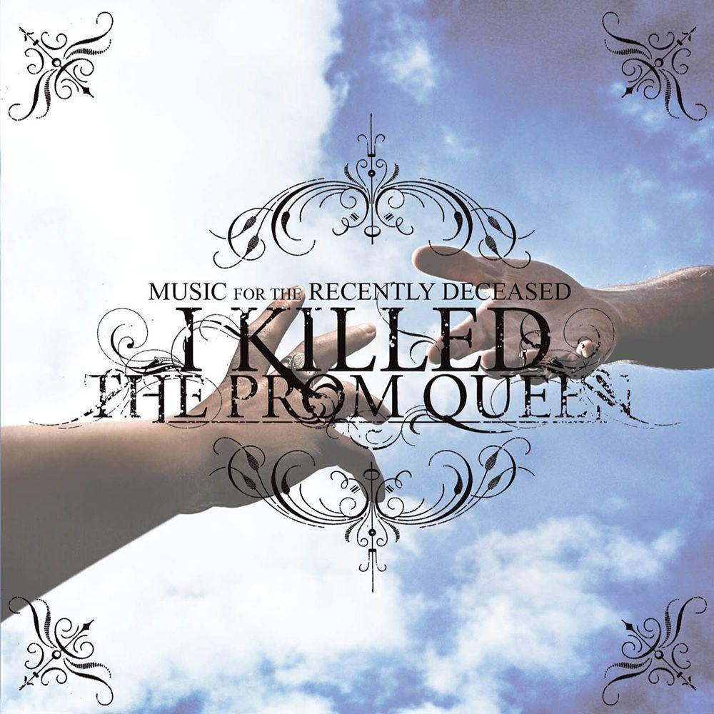 Portada de Álbum "Music For The Recently Deceased", de I Killed The Prom Queen