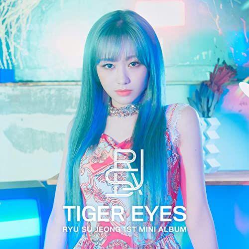 Portada de Sencillo/EP "RYU SU JEONG 1st Mini Album [Tiger Eyes]", de Ryu Sujeong