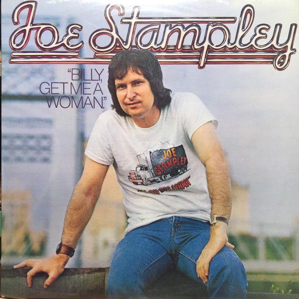 Capa do Álbum "Billy Get Me a Woman", de Joe Stampley