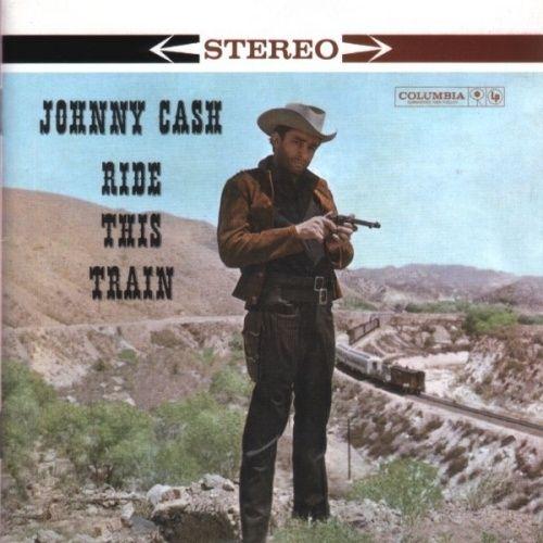 Capa do álbum "Ride This Train", de Johnny Cash