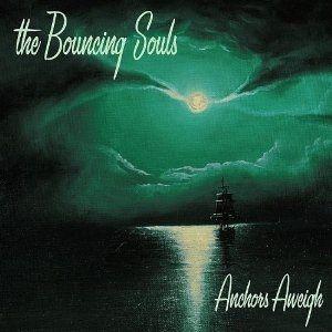 Portada de Álbum "Anchors Aweigh", de The Bouncing Souls