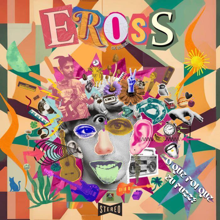 Capa do Álbum "O Que Foi Que Eu Fuzz?", de EROSS