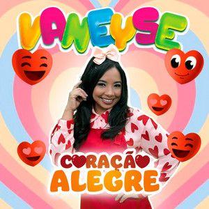 Portada de Sencillo/EP "Coração Alegre", de Vaneyse