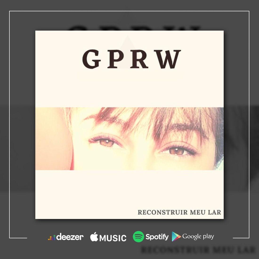 Capa do Álbum "Reconstruir Meu Lar", de GPRW