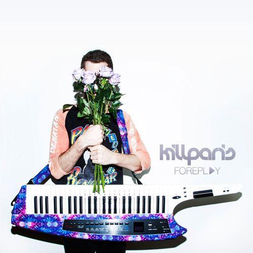 Capa do Álbum "Foreplay", de Kill Paris