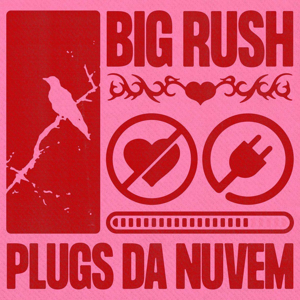 Capa do álbum "Plugs da Nuvem", de Big Rush
