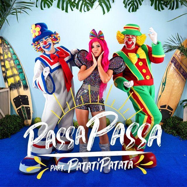 Capa do álbum "Passa Passa (part. Lore Improta)", de  Patati Patatá
