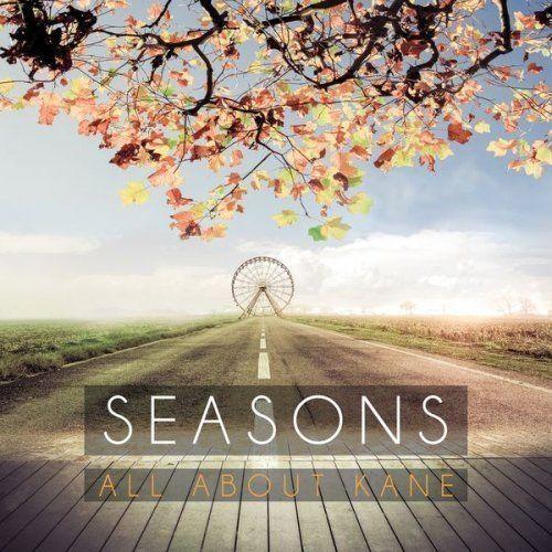 Portada de Álbum "Seasons", de All About Kane