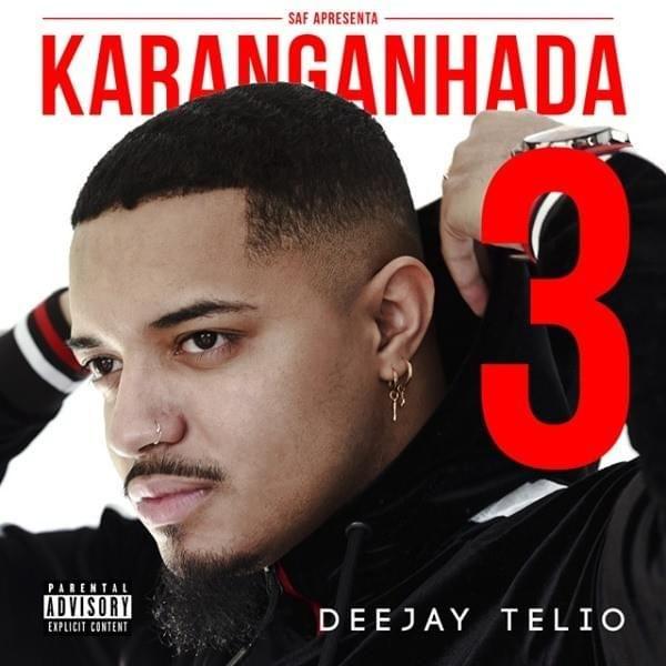 Portada de Álbum "Karanganhada 3", de Deejay Telio