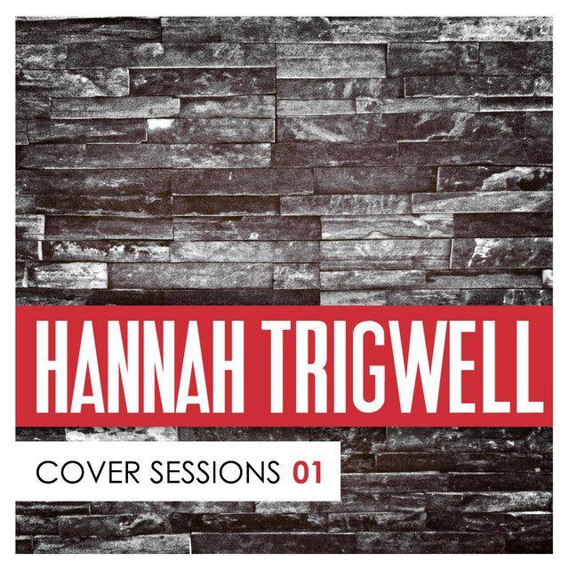 Portada de Álbum "Covers Sessions, Vol. 1", de Hannah Trigwell