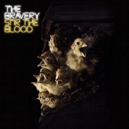 Portada de Álbum "Stir the Blood", de The Bravery