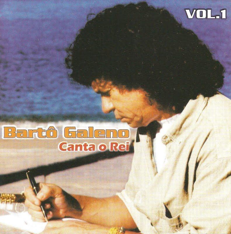 Portada de Álbum "Canta o Rei  Vol. 01", de Bartô Galeno