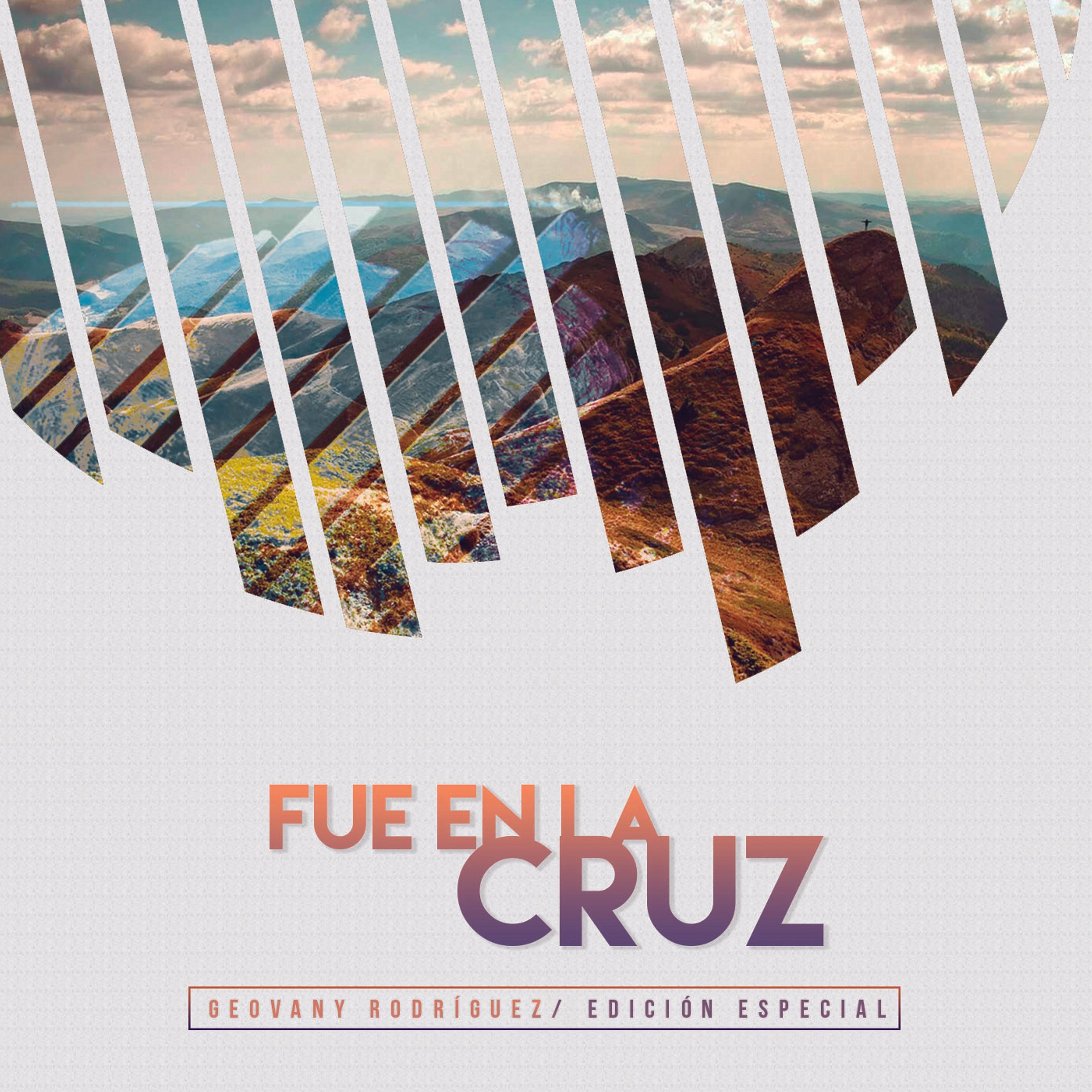 Portada de Álbum "Fue En La Cruz ", de Geovany Rodríguez