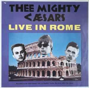 Portada de Álbum "Live In Rome", de Thee Mighty Caesars