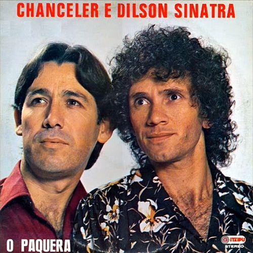 Portada de Álbum "O Paquera", de Chanceler e Dilson Sinatra