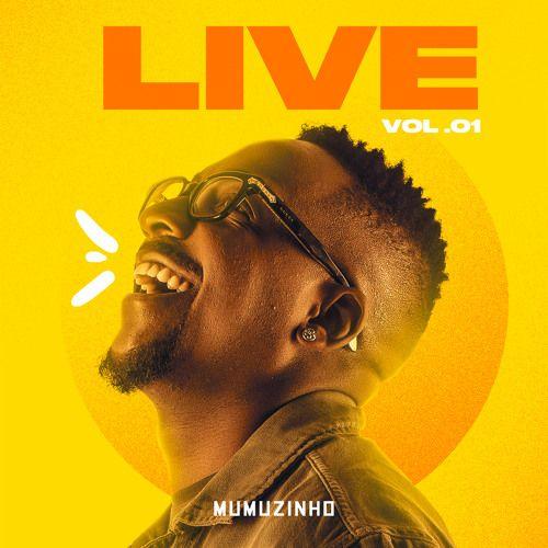 Capa do Álbum "Live do Mumu (Vol. 1)", de Mumuzinho