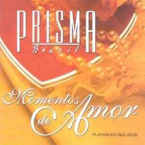 Portada de Álbum "Momentos De Amor", de Prisma Brasil