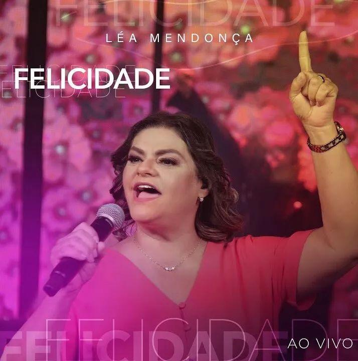 Portada del álbum "Felicidade", de Léa Mendonça