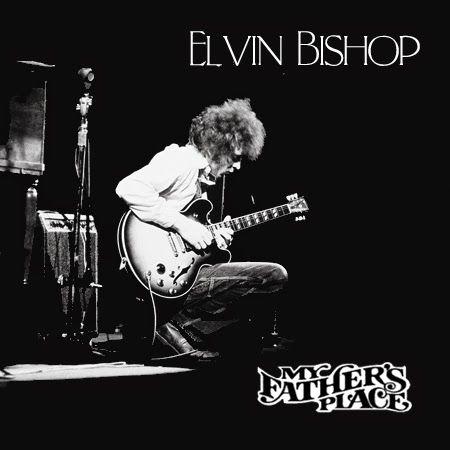 Portada de Álbum "My Fathers Place", de Elvin Bishop