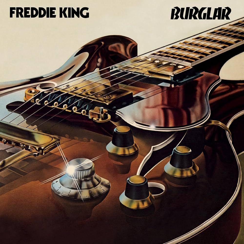 Capa do Álbum "Burglar", de Freddie King