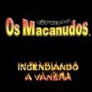 Portada de Álbum "Incendiando A Vanera", de Os Macanudos