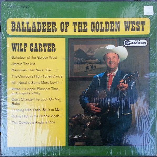 Portada de Álbum "Balladeer Of The Golden West", de Wilf Carter