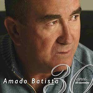 Portada de Álbum "30 Anos de Carreira", de Amado Batista
