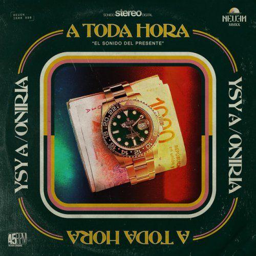 Portada de Sencillo/EP "A Toda Hora", de YSY A