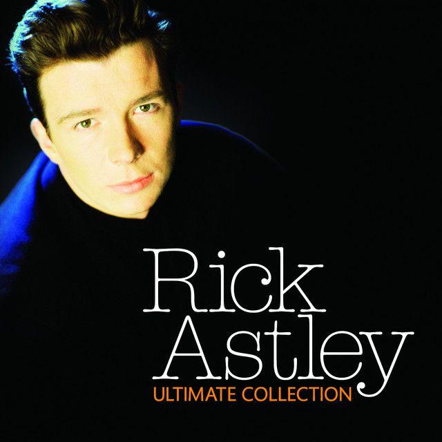 Portada de Álbum "Ultimate Collection", de Rick Astley