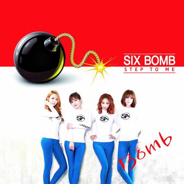 Portada de Sencillo/EP "Step To Me", de Six Bomb