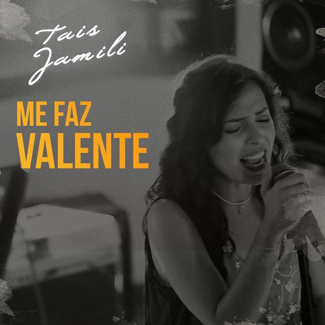 Capa do Single/EP "Me Faz Valente", de Tais Jamili