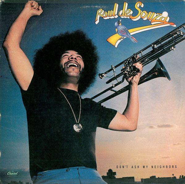 Album cover of "Don’t Ask My Neighbors" by Raul de Souza