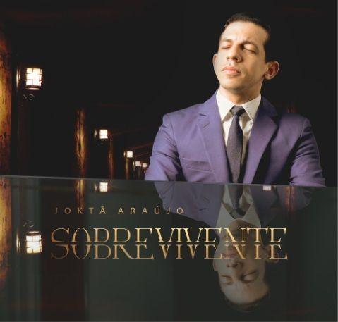 Portada de Álbum "Sobrevivente ", de Joktã Araújo