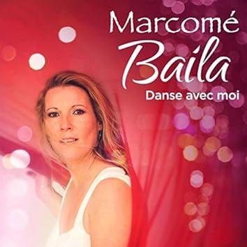 Portada de Sencillo/EP "Baila: Danse Avec Moi (Kiss of The Night)", de Marcomé