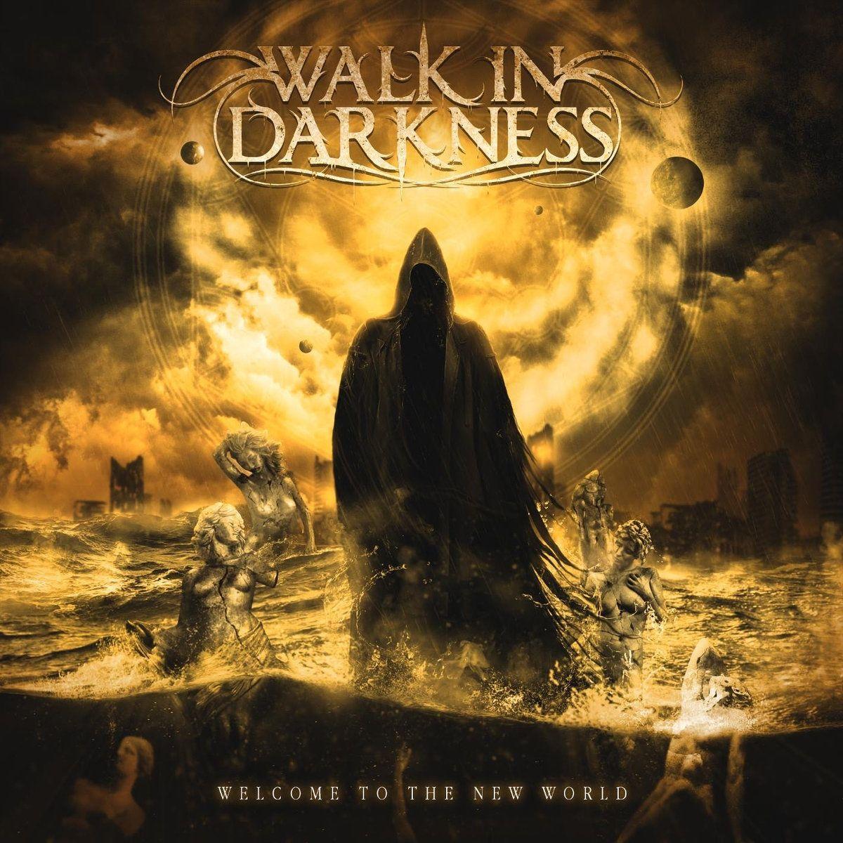 Portada de Álbum "Welcome To The New World", de Walk In Darkness