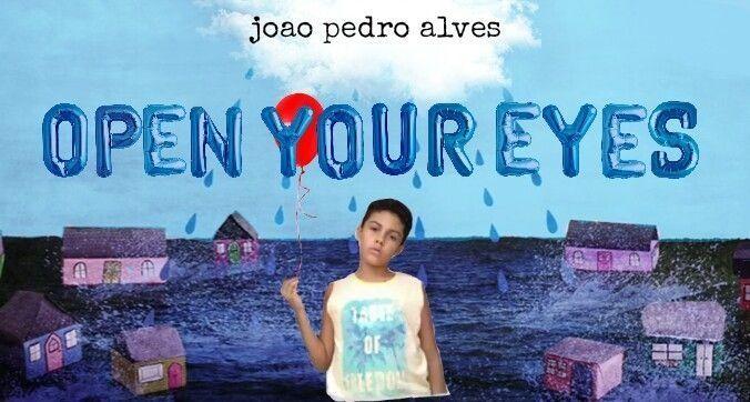 Portada de Sencillo/EP "Open Your Eyes", de João Pedro Alves