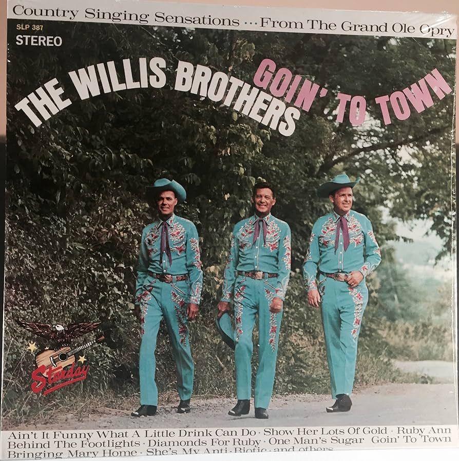 Portada de Álbum "Goin' To Town", de Willis Brothers