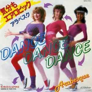 Capa do Single/EP "Dance Dance Dance", de Arabesque