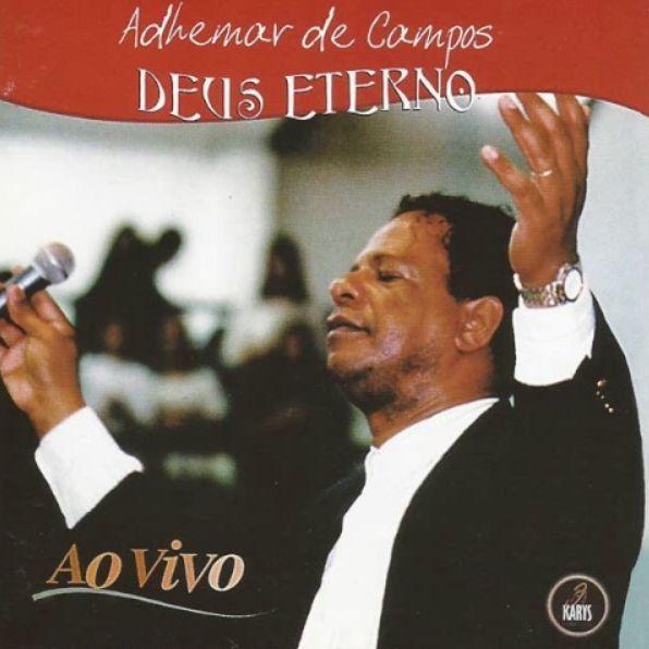 Album cover of "Deus Eterno (Ao Vivo)" by Adhemar de Campos