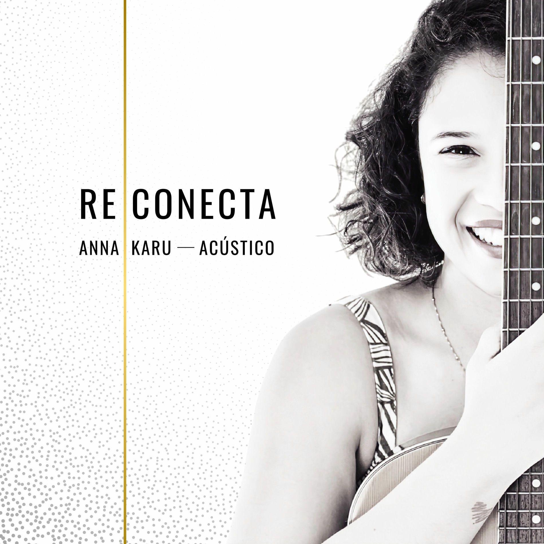 Capa do Single/EP "Reconecta", de Anna Karu
