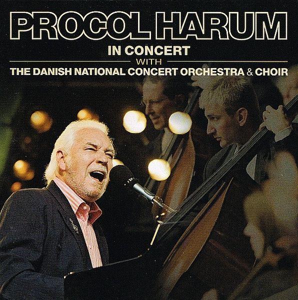 Portada de Álbum "In Concert With The Danish National Concert Orchestra & Choir", de Procol Harum