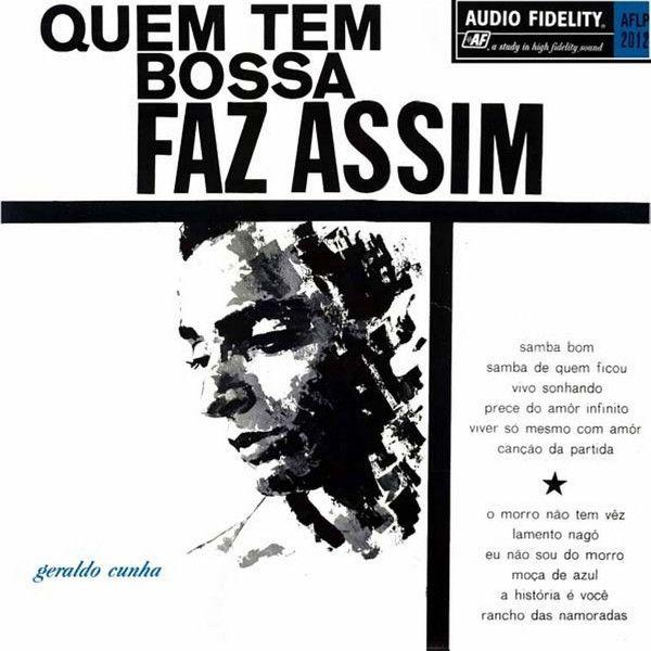 Portada de Álbum "Quem Tem Bossa Faz Assim", de Geraldo Cunha