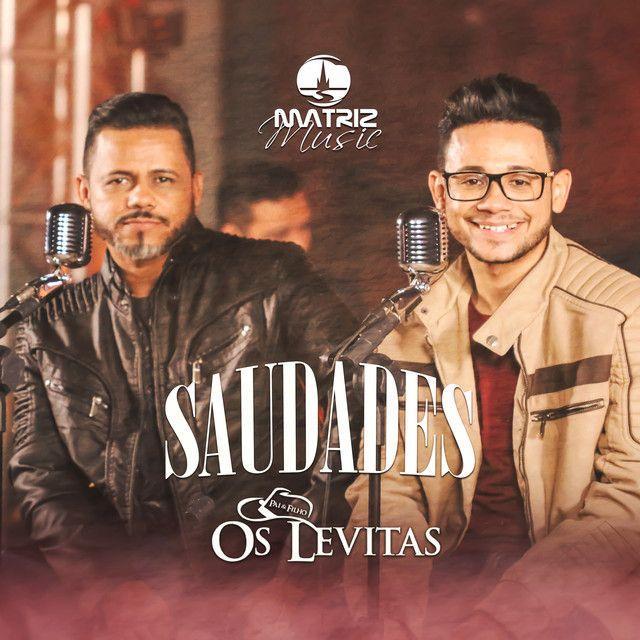 Capa do álbum "Saudades", de Os Levitas