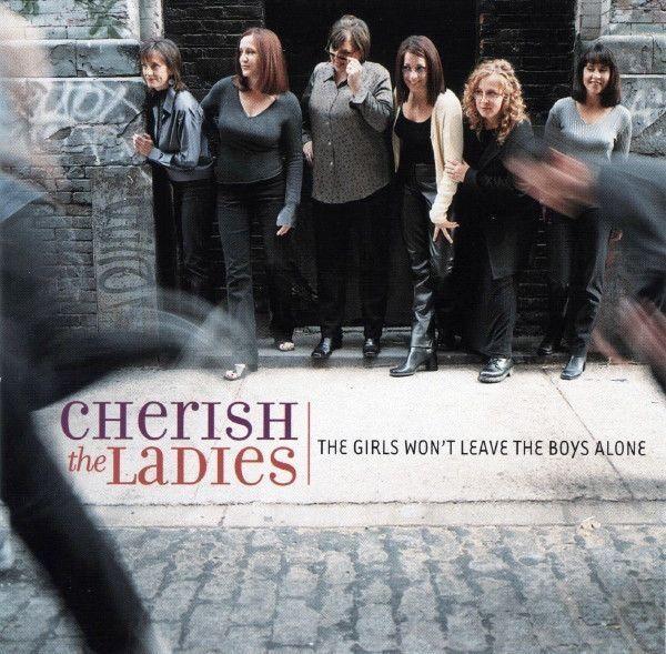 Portada de Álbum "The Girls Won't Leave The Boys Alone", de Cherish The Ladies